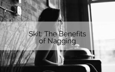 The Benefits of Nagging