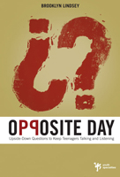 Opposite Day – A Youth Ministry Book Review