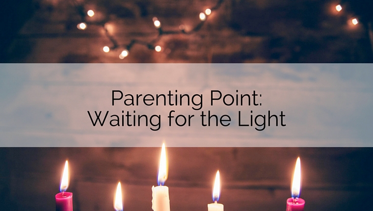 Parenting Point: Waiting for the Light